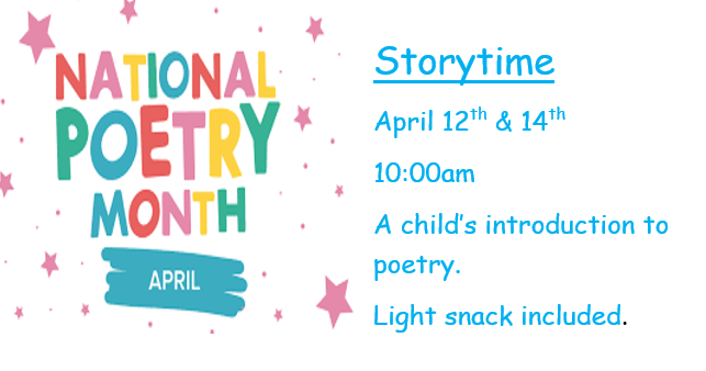 National Poetry Month - A child's introduction to poetry. Light snack included