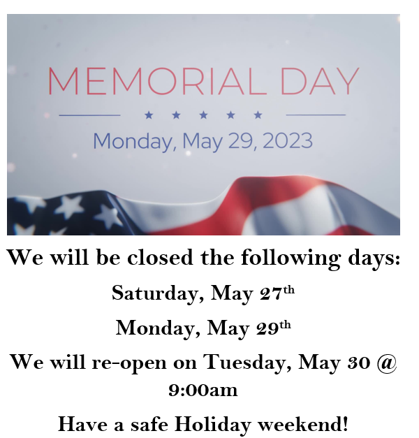 Closed for Memorial Day