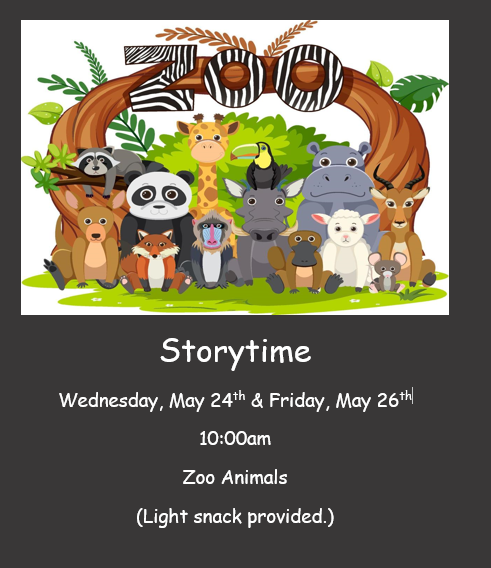Zoo Animals Storytime - Light snack provided.