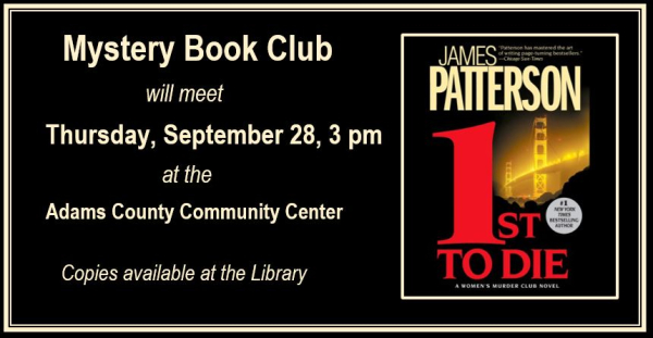 Mystery Book Club September book is First to Die by James Patterson