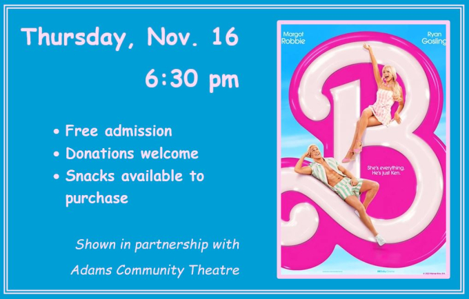Free Movie Nov. 16 at 6:30 pm - Barbie