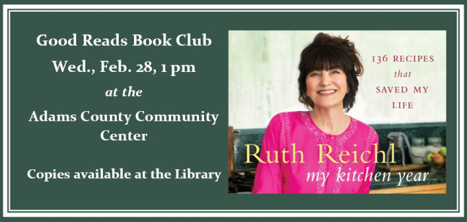 Good Reads Book Club, Feb. 28, 1 pm Good Reads Book Club, Feb. 28, 1 pm