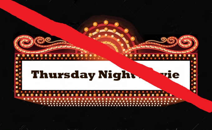 Tonight's movie is cancelled Tonight's movie is cancelled