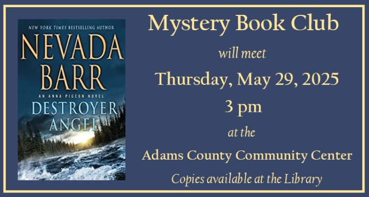 Mystery Book Club meets May 29, 2025 at 3 pm Mystery Book Club meets May 29, 2025 at 3 pm